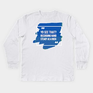 Steady as a Rock Kids Long Sleeve T-Shirt